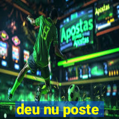 deu nu poste